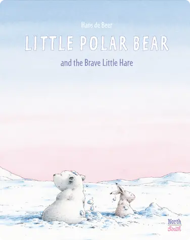 Little Polar Bear and the Brave Little Hare book