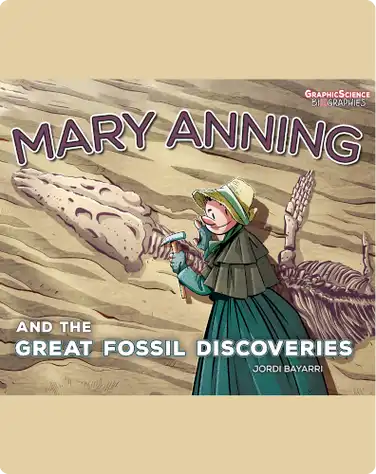 Mary Anning and the Great Fossil Discoveries book