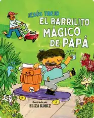El Barrilito Mágico de Papá (Papá’s Magical Water-Jug Clock)
