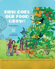 How Does Our Food Grow?