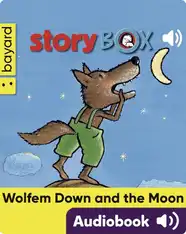Wolfem Down and the Moon