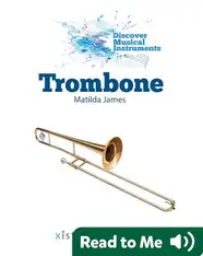 Discover Musical Instruments: Trombone
