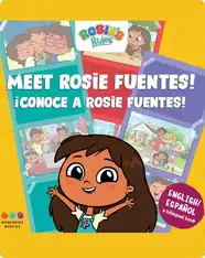Rosie's Rules: Meet Rosie Fuentes | Conoce a Rosie Fuentes