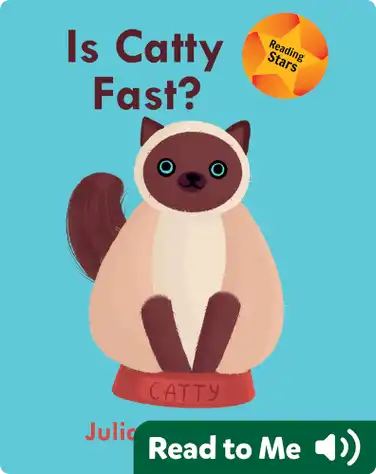 Is Catty Fast? book