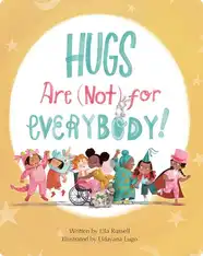 Hugs Are (Not) for Everybody!
