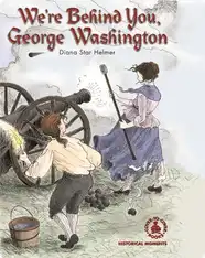 We’re Behind You, George Washington