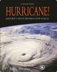 Hurricane! Nature’s Most Destructive For