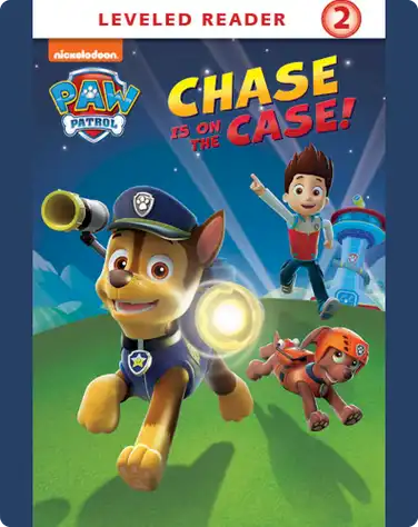 Paw Patrol: Chase Is on the Case book