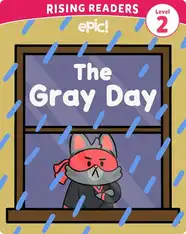 Kitten Ninja Level 2: The Gray Day