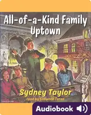 All-of-a-Kind Family Uptown