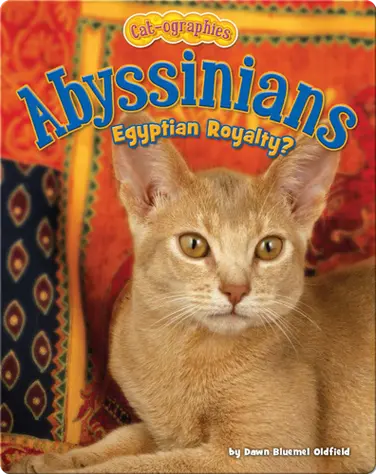 Abyssinians: Egyptian Royalty? book