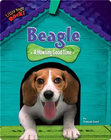 Beagle: A Howling Good Time book