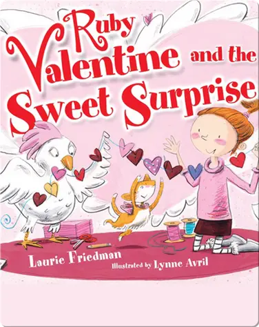 Ruby Valentine and the Sweet Surprise book
