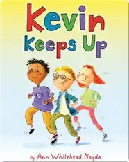 Kevin Keeps Up