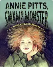 Annie Pitts, Swamp Monster
