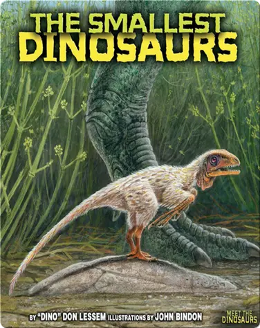The Smallest Dinosaurs book