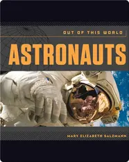Astronauts: Out of This World