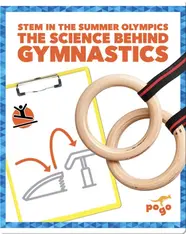The Science Behind Gymnastics