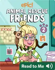 Animal Rescue Friends Book 1: Maddie and Boyd Book by Gina Loveless | Epic