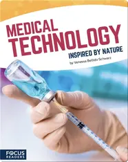 Medical Technology Inspired by Nature
