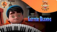 Sing and Learn: Letter Blends