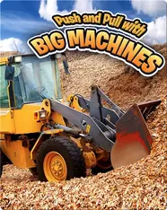 Push and Pull with Big Machines