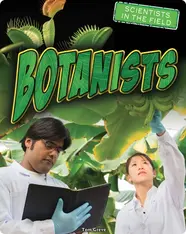 Botanists