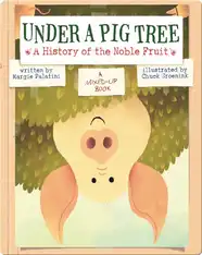 Under a Pig Tree