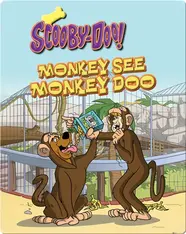 Scooby-Doo in Monkey See, Monkey Doo