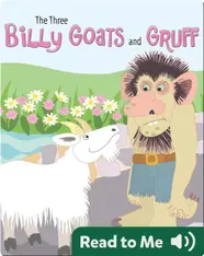 The Three Billy Goats And Gruff