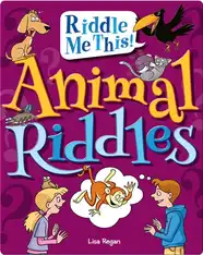 Animal Riddles