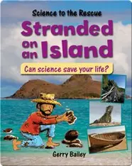Stranded on an Island: Can Science Save Your Life?