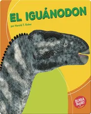 El iguánodon (Iguanodon)