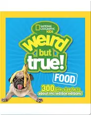 Weird But True Food