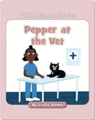 Little Blossom Stories: Pepper at the Vet