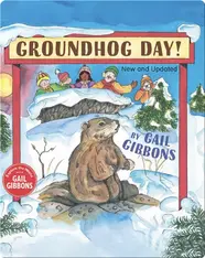 Explore the World With Gail Gibbons: Groundhog Day!