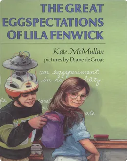 The Great Eggspectations of Lila Fenwick
